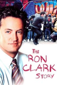 The Ron Clark Story