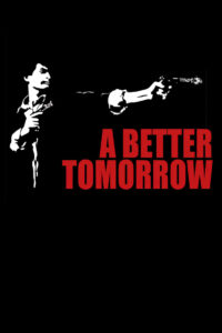 A Better Tomorrow