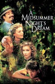 A Midsummer Night’s Dream