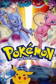 Pokémon: The First Movie