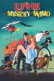 Lupin the Third: The Mystery of Mamo