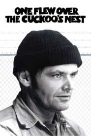 One Flew Over the Cuckoo’s Nest