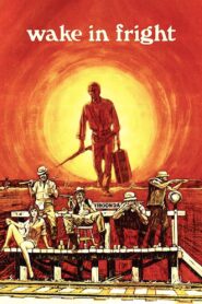 Wake in Fright