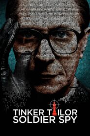 Tinker Tailor Soldier Spy