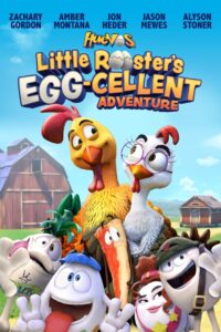 Huevos: Little Rooster’s Egg-Cellent Adventure