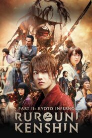 Rurouni Kenshin Part II: Kyoto Inferno