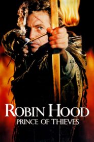 Robin Hood: Prince of Thieves