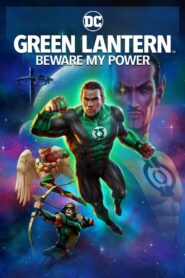 Green Lantern: Beware My Power