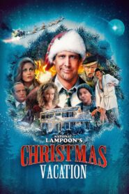 National Lampoon’s Christmas Vacation