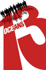 Ocean’s Thirteen