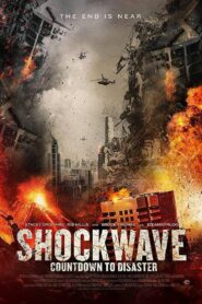 Shockwave: Countdown to Disaster