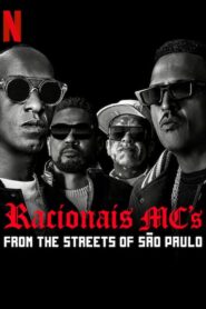 Racionais MC’s: From the Streets of São Paulo