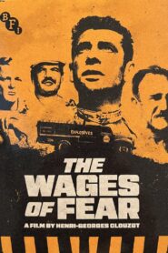 The Wages of Fear