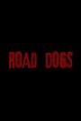 Road Dogs