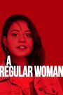 A Regular Woman