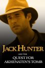 Jack Hunter and the Quest for Akhenaten’s Tomb