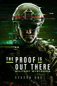 The Proof Is Out There: Military Mysteries: Season 1