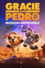 Gracie & Pedro: Pets to the Rescue