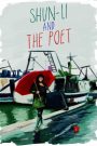 Shun Li and the Poet