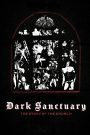 Dark Sanctuary: The Story of The Church