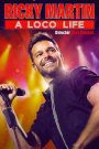 Ricky Martin: A Loco Life