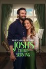 Hearts Around the Table: Josh’s Third Serving