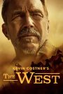 Kevin Costner’s The West