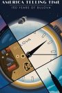 America Telling Time: 150 Years of Bulova