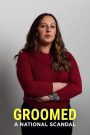 Groomed: A National Scandal