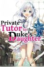 Private Tutor to the Duke’s Daughter