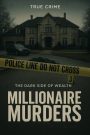 Millionaire Murders