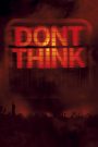 The Chemical Brothers: Don’t Think