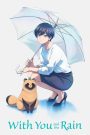 With You and the Rain