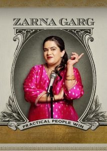 Zarna Garg: Practical People Win