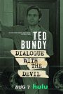 Ted Bundy: Dialogue with the Devil