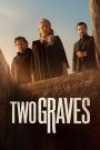 Two Graves