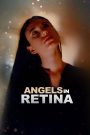 Angels in Retina
