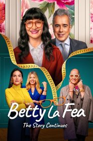 Betty la Fea, the Story Continues