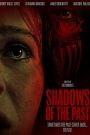 Shadows Of The Past