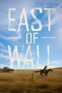 East of Wall