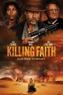 Killing Faith