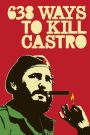 638 Ways to Kill Castro