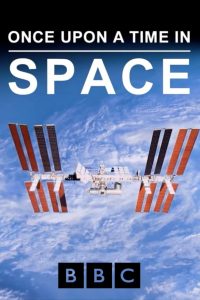 Once Upon a Time in Space