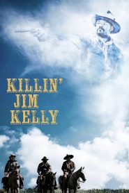 Killin’ Jim Kelly