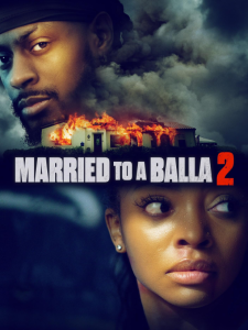 Married to a Balla 2