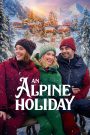 An Alpine Holiday