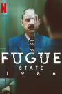 Fugue State 1986