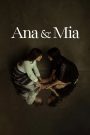 Ana & Mia