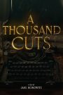 A Thousand Cuts