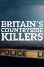 Britain’s Countryside Killers